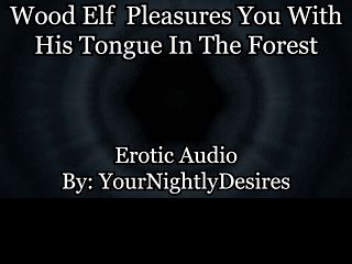 The Forest Has Led You To Me [Fantasy] [Pussy Eating] [ASMR]